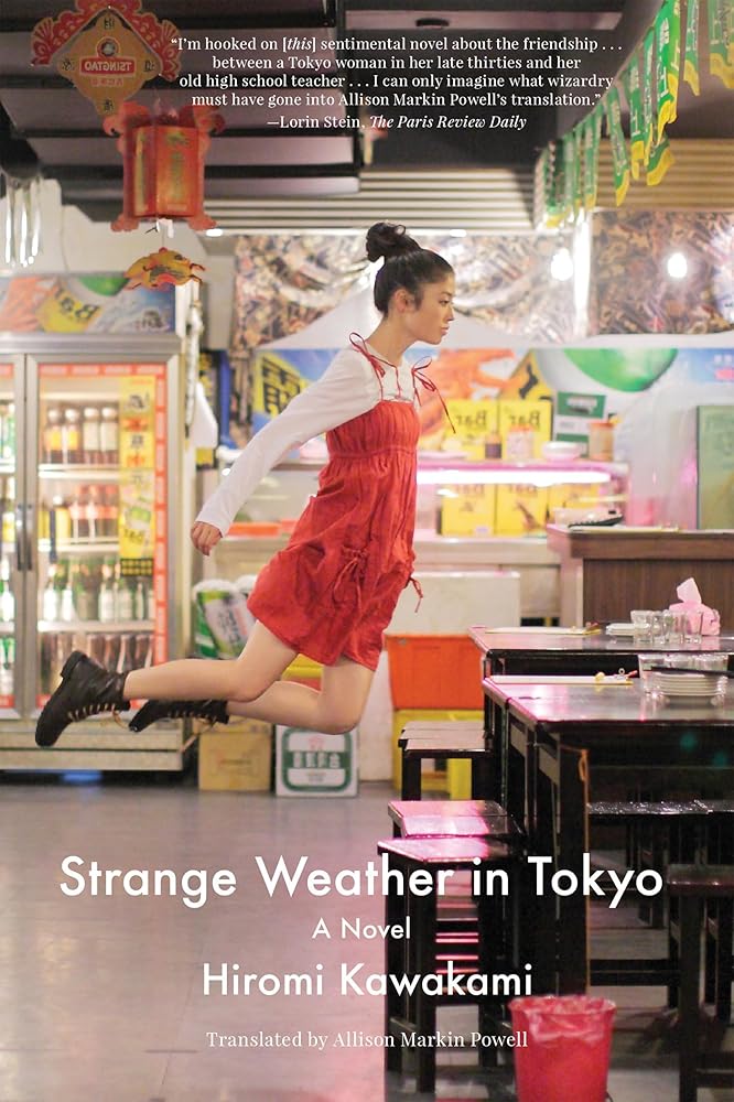 Strange Weather in Tokyo: A Novel cover image