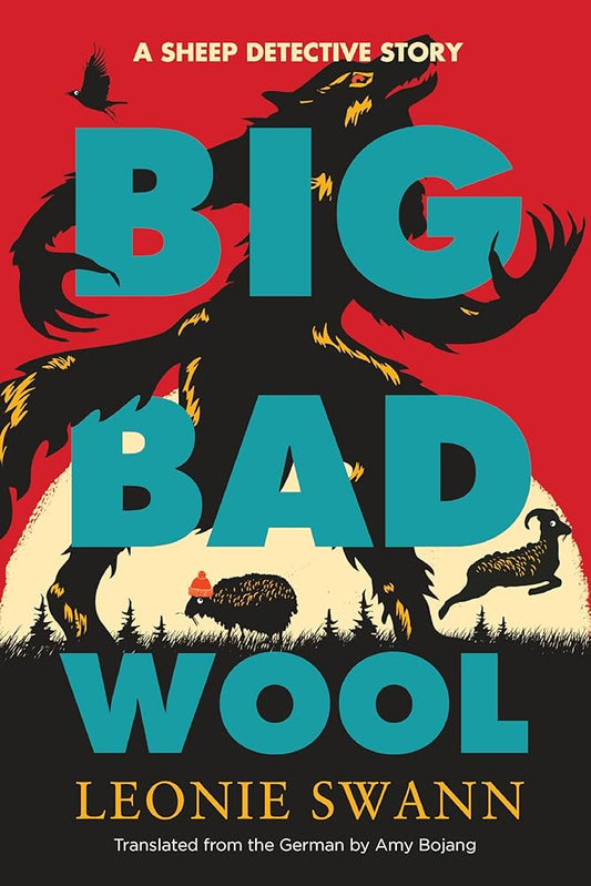 Big Bad Wool (A Sheep Detective Story) cover image