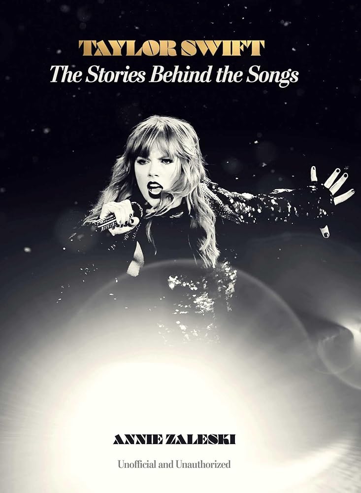 Taylor Swift: The Stories Behind the Songs cover image