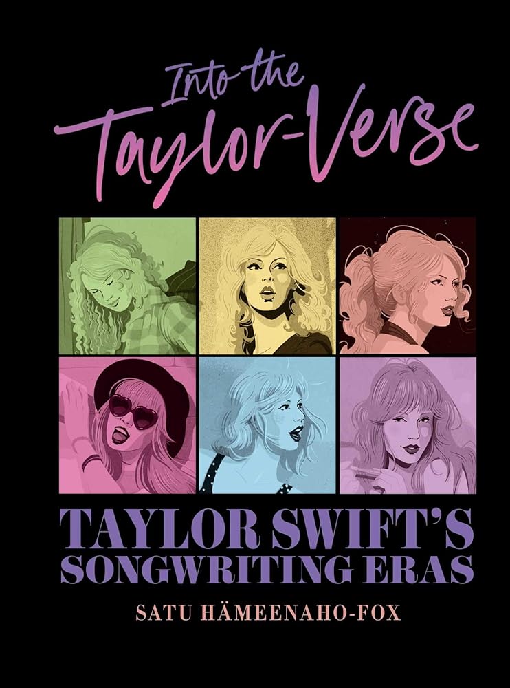 Into the Taylor-Verse: Taylor Swift's Songwriting Eras cover image