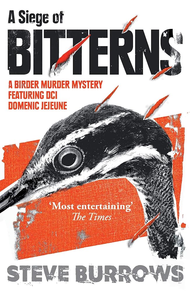A Siege of Bitterns: A Birder Murder Mystery: Winner of the Arthur Ellis Award 2015 cover image
