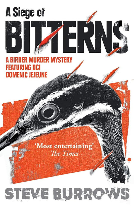 A Siege of Bitterns: A Birder Murder Mystery: Winner of the Arthur Ellis Award 2015 cover image