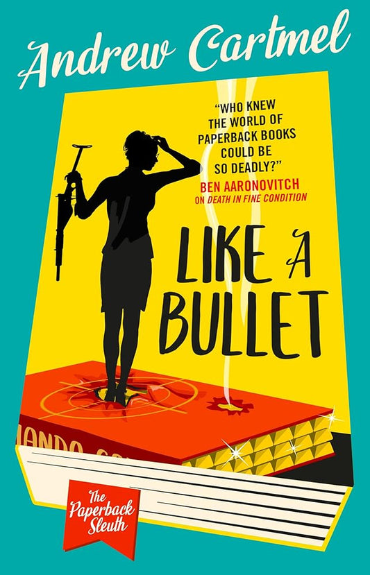 Like a Bullet (The Paperback Sleuth) cover image