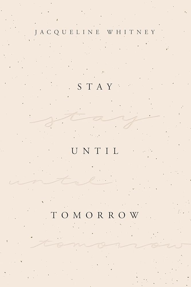 Stay Until Tomorrow cover image