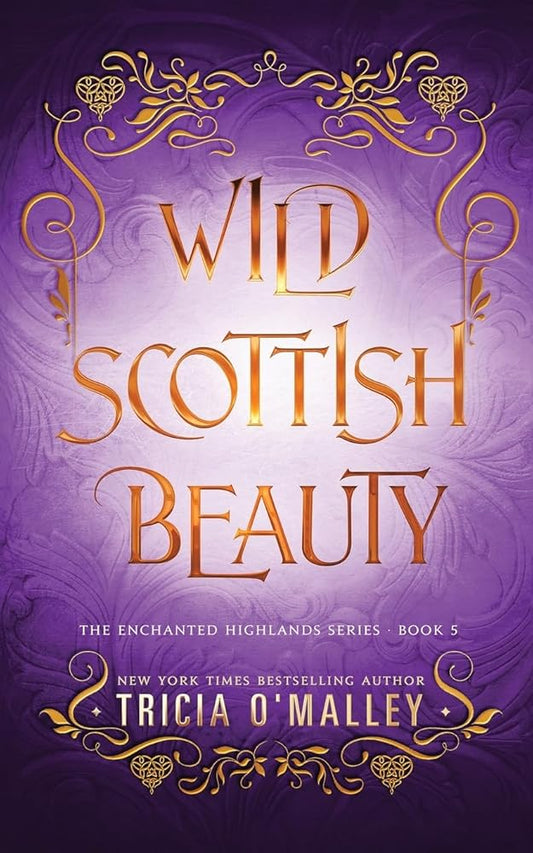 Wild Scottish Beauty: A fun opposites attract magical romance (The Enchanted Highlands) cover image