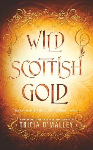 Wild Scottish Gold (The Enchanted Highlands) cover image