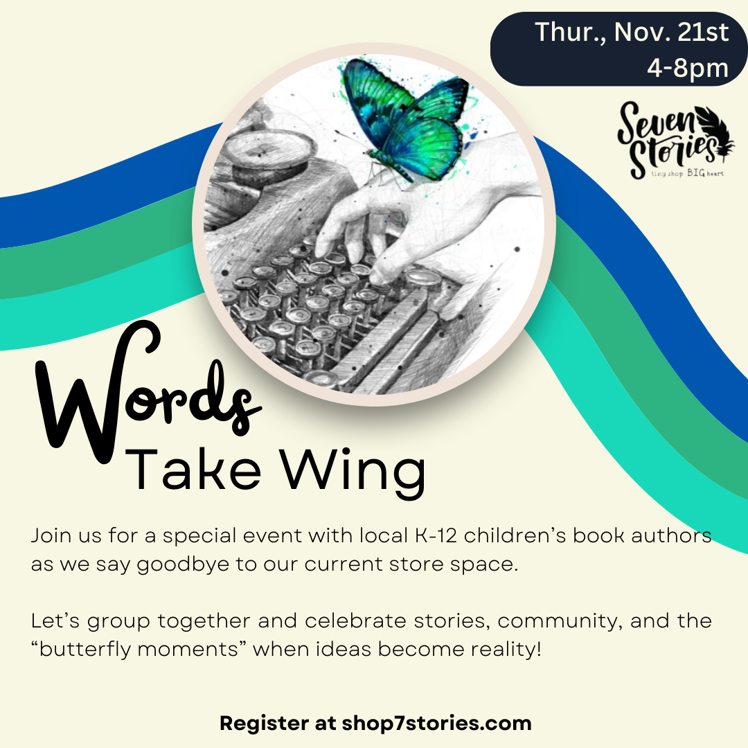 Words Take Wing: A Celebration of Local K-12 Children's Book Authors