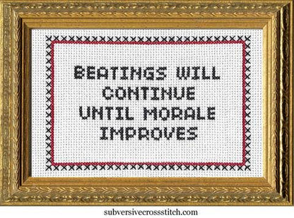 Beatings Will Continue - Deluxe Cross Stitch Kit