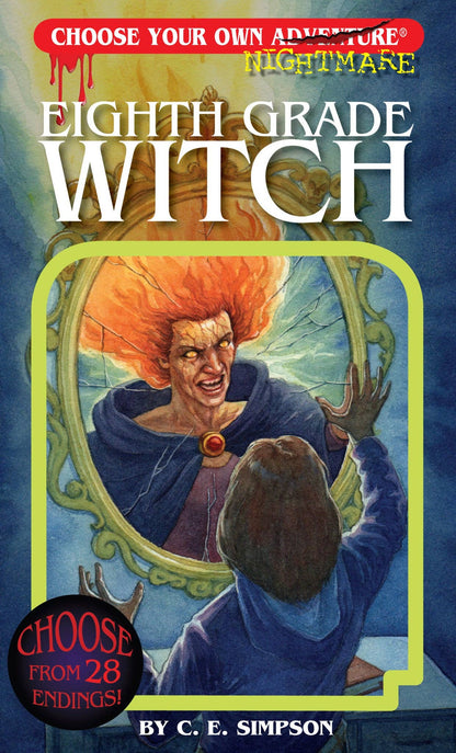 Eighth Grade Witch, Children's Book  - Choose Your Own Adventure