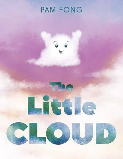 The Little Cloud : Pam Fong