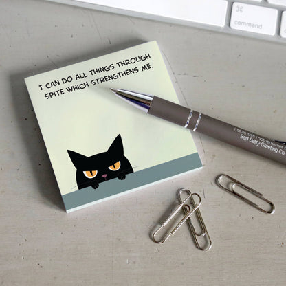 I Can Do All Things Through Spite - Funny Sticky Note Pad