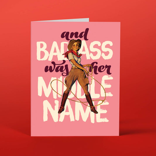 BADASS COWGIRL for badass girls