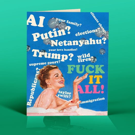 PUTIN? WILDFIRES? TRUMP? political greeting card