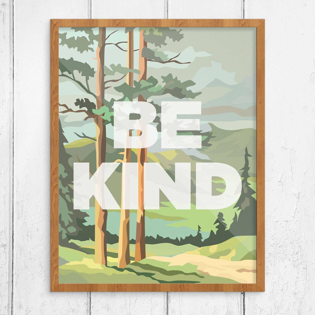 11" x 14 Be Kind Paint By Number Style Forest Scene Print