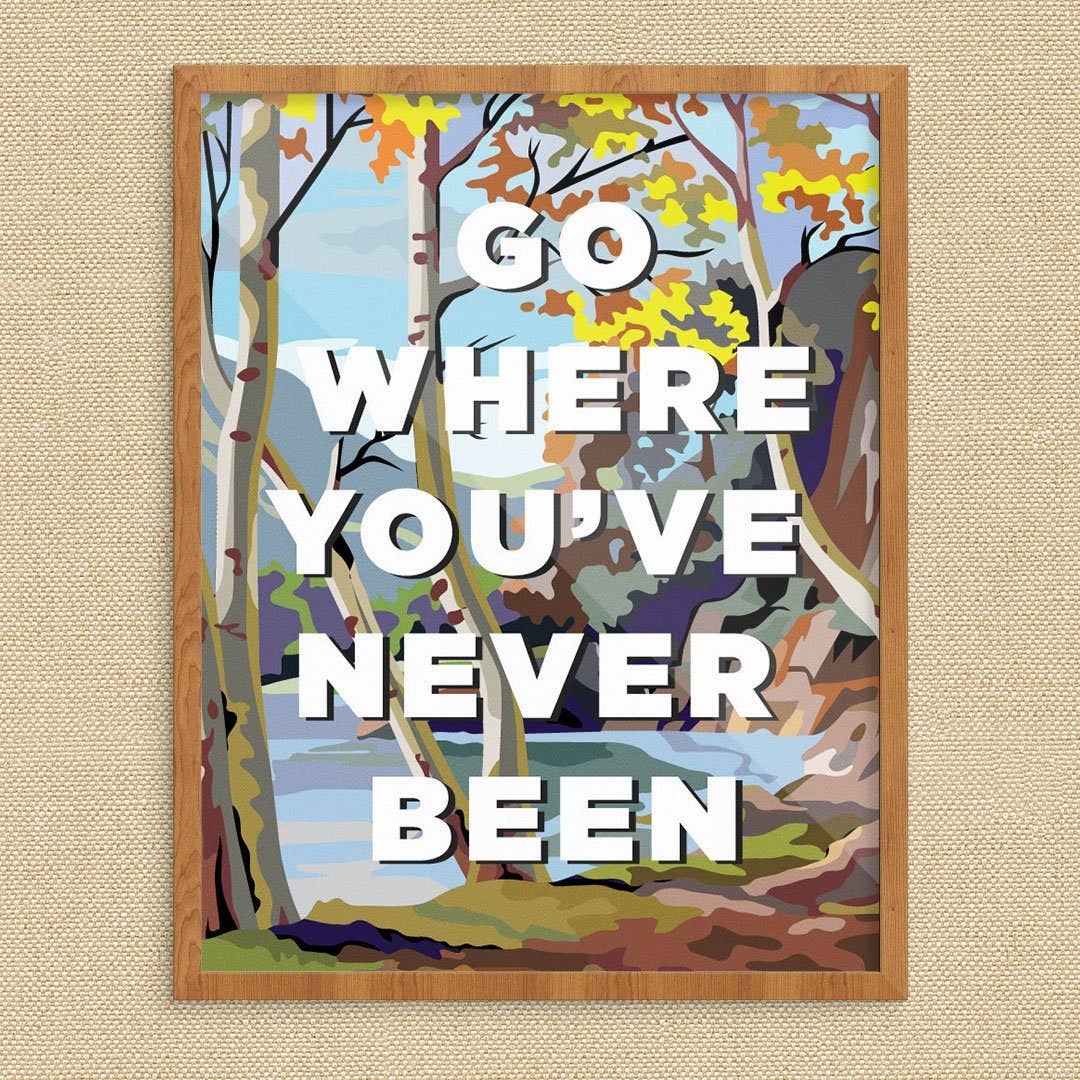 11'' x 14'' Go Where You've Never Been PBN Print