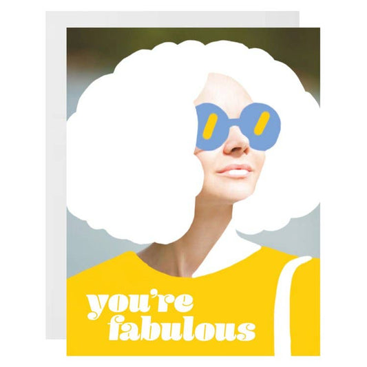 You're Fabulous - Greeting Card