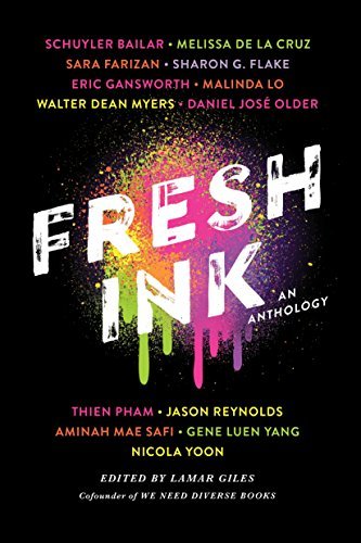 Fresh Ink: An Anthology - Lamar Giles