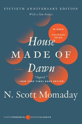 House Made of Dawn- N. Scott Momaday