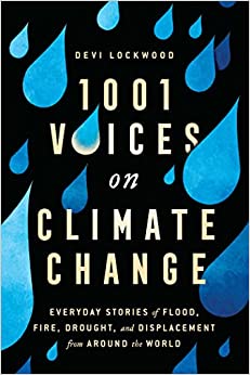1001 Voices on Climate Change - Devi Lockwood