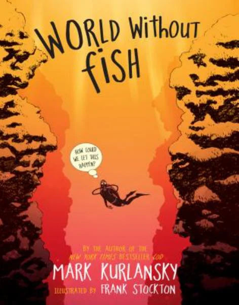 World Without Fish - Mark Kurlansky