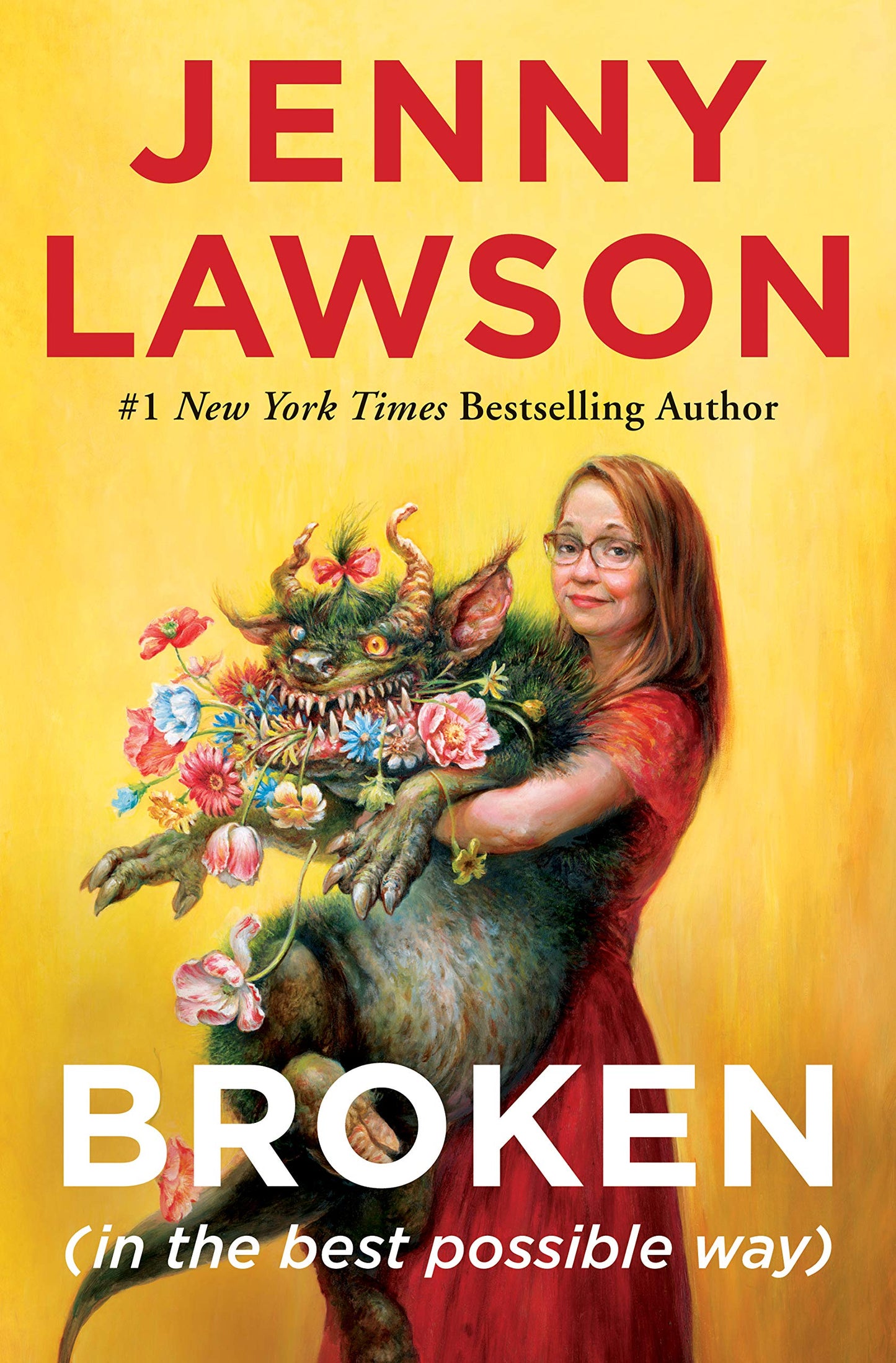 Broken (In the Best Possible Way)- Jenny Lawson