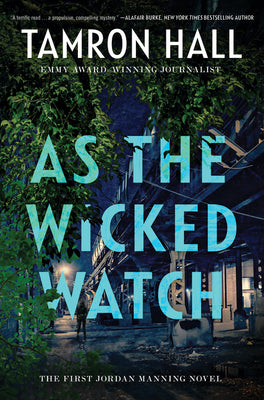 As the Wicked Watch- Tamron Hall