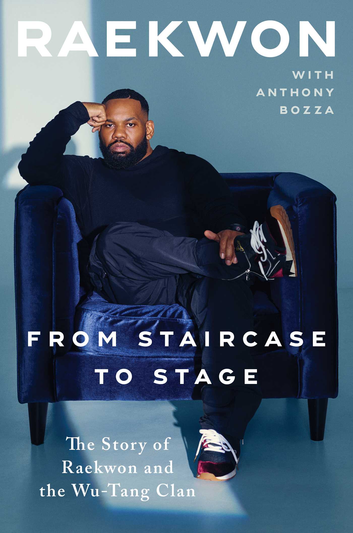From Staircase to Stage: The Story of Raekwon and the Wu-Tang Clan - Raekwon