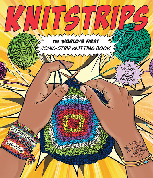 Knitstrips: The World’s First Comic-Strip Knitting Book- Alice Ormsbee Beltran and Karen Kim Mar