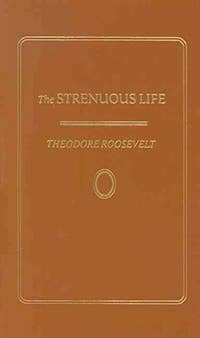 Collectible Classics - The Strenuous Life