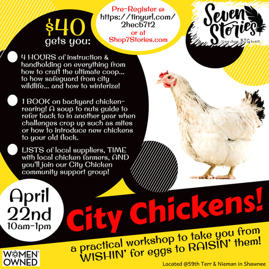 City Chickens! An April 22nd workshop for the wanna-be-farmer
