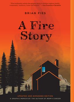 A Fire Story - Brian Fies