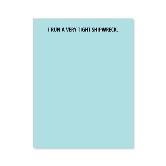 Tight Shipwreck Notepad: Blue